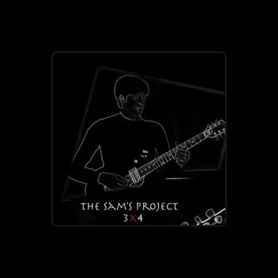 Listen to the sam's project, watch music videos, read bio, see tour dates & more!