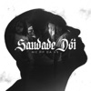 Saudade Dói - Single