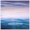 Throne Room (feat. Maddy Reed) - Single