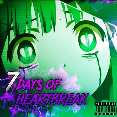 7 Days of Heartbreak