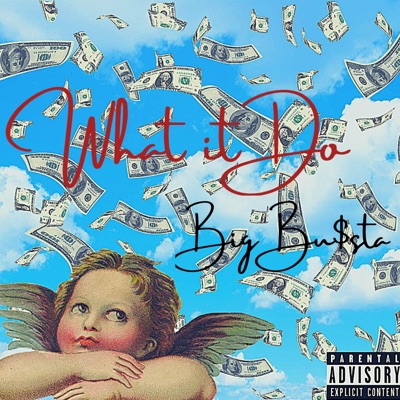 What It Do - Single