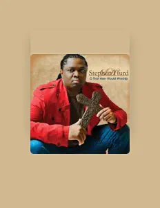 Listen to Stephen Hurd, watch music videos, read bio, see tour dates & more!
