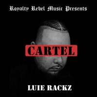 Cartel - Single - Luie Rackz