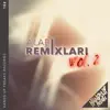 Stream & download Remixlari Vol. 2 (feat. Euphorizon) - EP