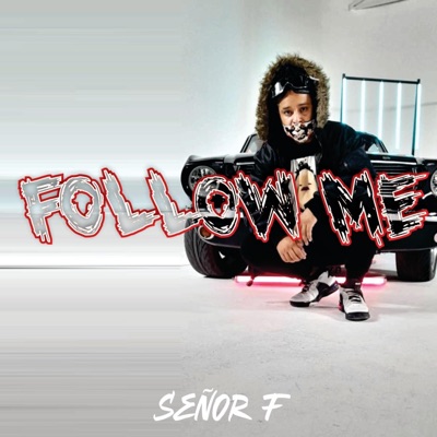 Follow Me - Single