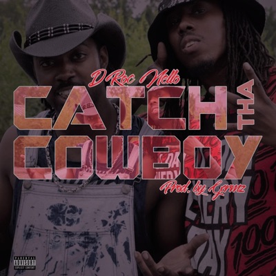 Catch the Cowboy - Single