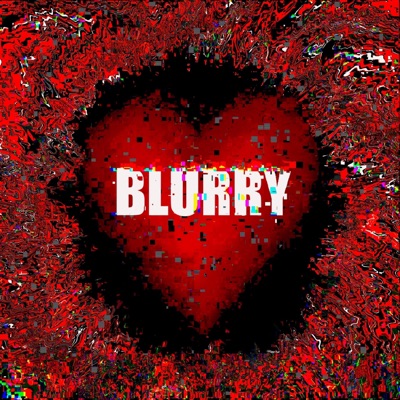 Blurry - Single