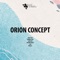 1984 - Orion Concept lyrics