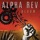 Alpha Rev - Sing Loud