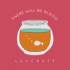 There Will Be Blood - Single