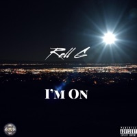 I'm On.. - Single - Rell G