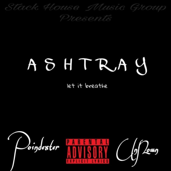 Ashtray (Let It Breathe) [feat. UnNown]