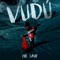 Vudú - Mr. Saik lyrics