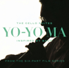 Unaccompanied Cello Suite No. 1 in G Major, BWV 1007: Prélude - Yo-Yo Ma