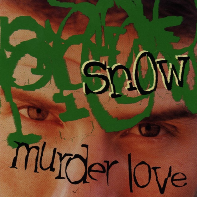 レコード】SNOW - MURDER LOVE LP US 1995年リリース