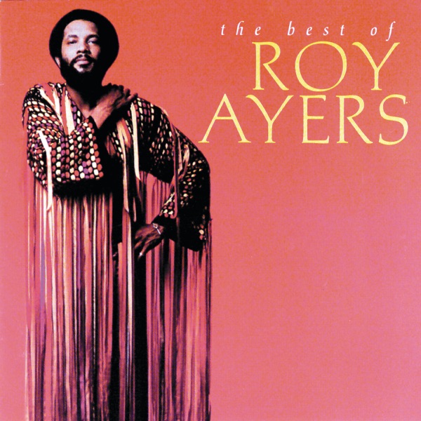 The Best of Roy Ayers (Love Fantasy)