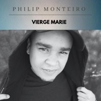 Vierge Marie - Single - Philip Monteiro