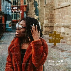 You Are Everything (feat. Davecreates) - Single