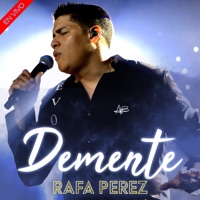 Demente (En Vivo) - Single - Rafa Pérez