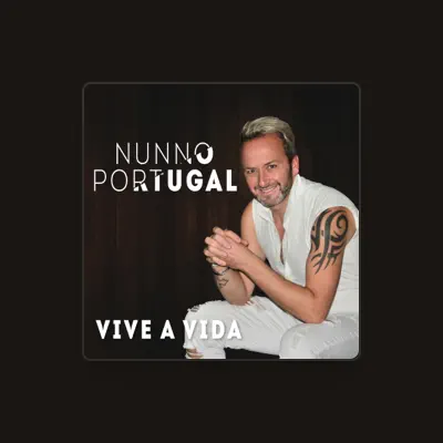 Listen to Nunno Portugal, watch music videos, read bio, see tour dates & more!