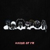 House of FM - EP