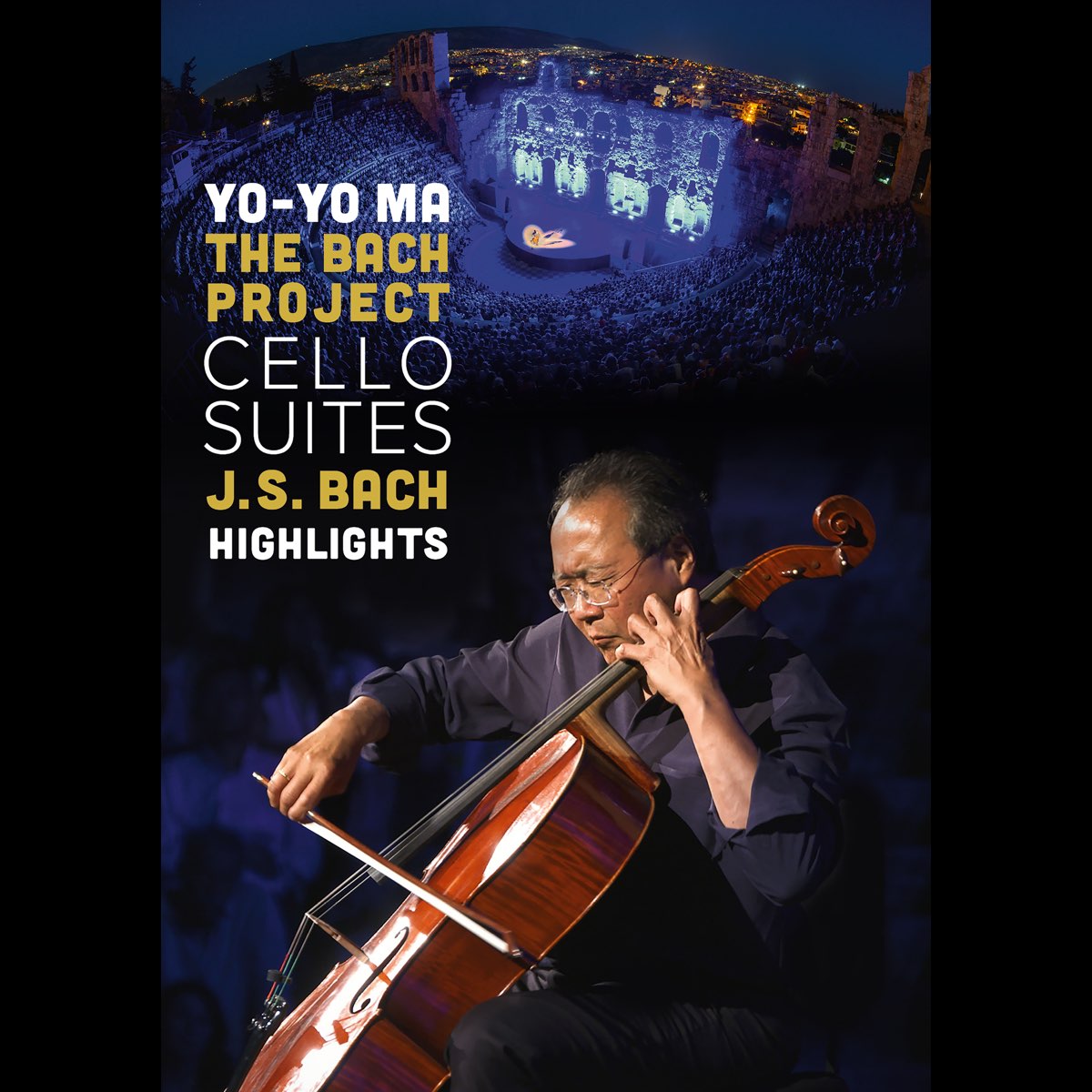 Yo-Yo Ma: Bach Cello Suites - Highlights (Visual Album) - Album by Yo-Yo Ma  - Apple Music