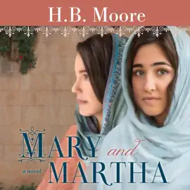 Mary and Martha (Unabridged)
