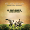 O Brother, Where Art Thou? (Music from the Motion Picture) - Various Artists