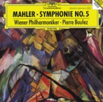 Vienna Philharmonic & Pierre Boulez - Symphony No. 5 in C-Sharp Minor: 1. Trauermarsch (In Gemessenem Schritt. Streng. Wie Ein Kondukt - Plötzlich Schneller. Leidenschaftlich. Wild - Tempo I)