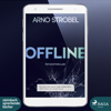 Offline - Arno Strobel