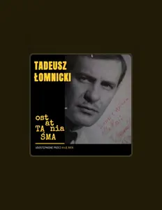 Posłuchaj wykonawcy Tadeusz Łomnicki, obejrzyj teledyski, przeczytaj biografię, zobacz daty tras koncertowych i nie tylko!