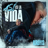 Así Es la Vida (feat. DJ Ropo) - Single - Kroys