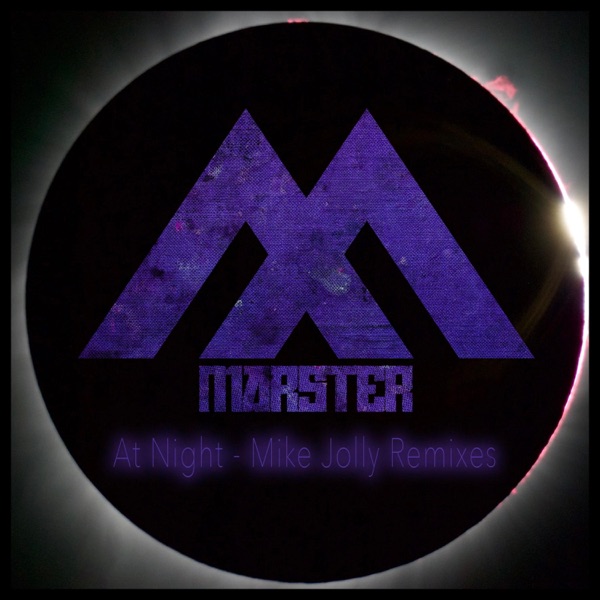 At Night (Mike Jolly Remixes) - Single