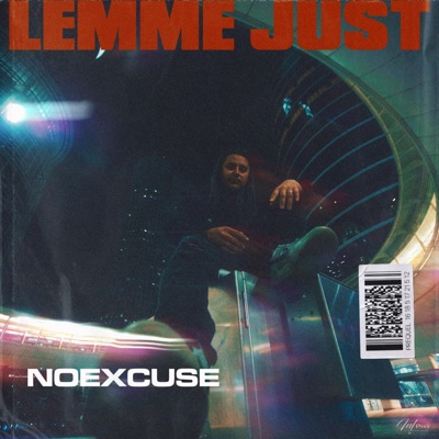 Lemme Just - Single