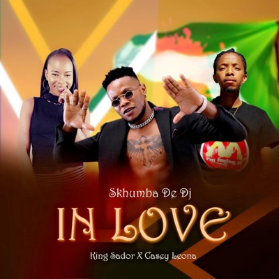 In Love (feat. King Sador & Casey Leona) - Single