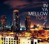 In Ya Mellow Tone 7 - Various Artists