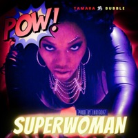 Superwoman - Single - Tamara Bubble