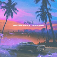 Free - Single - Whyen & JULI-ANE