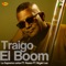 Traigo El Boom (feat. Russo & Bryan Lee) artwork