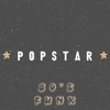 Popstar (Funk Version) - Single