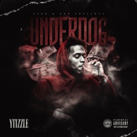 Underdog - Ytizzle
