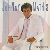 Johnny Mathis - Love Never Felt So Good