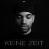 Keine Zeit - Single