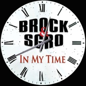 Brock & Sgro - In My Time