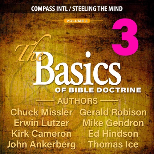The Basics of Bible Doctrine, Volume 3 (Unabridged) cover