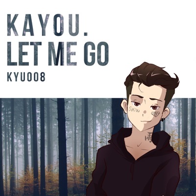 Let Me Go - Single