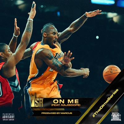 On Me (feat. Naj IsDope) - Single