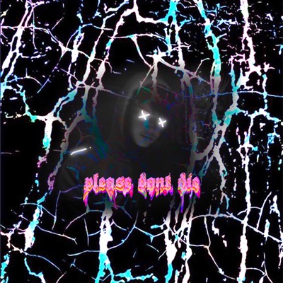 Please Don't Die - EP