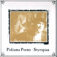Styropian (Reedycja) - Pidżama Porno
