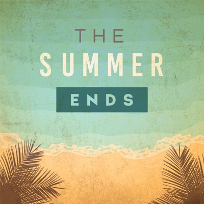 The Summer Ends - Single